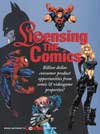 Licensing the Comics was a custom publishing project written and cinceived by Robert Scally